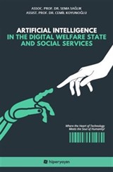 Artificial Intelligence In The Digital Welfare State and Social Services