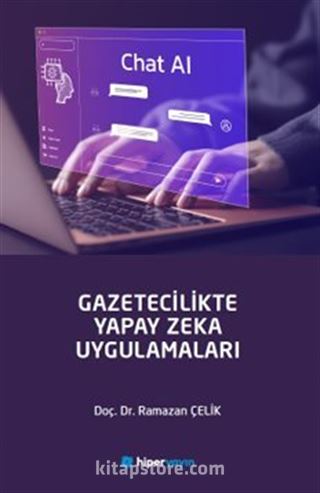 Gazetecilikte Yapay Zeka Uygulamaları