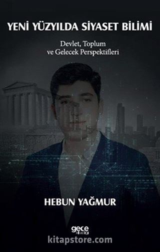 Yeni Yüzyılda Siyaset Bilimi