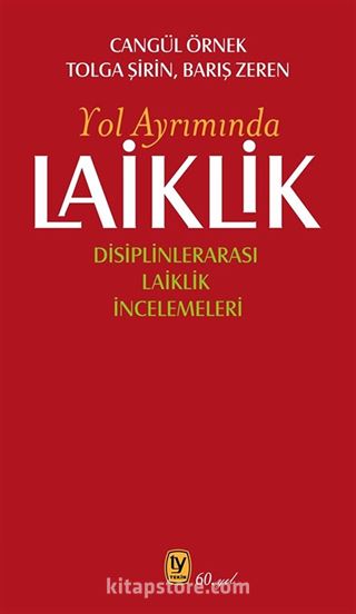 Yol Ayrımında Laiklik