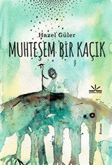 Muhteşem Bir Kaçık