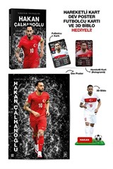 Hakan Çalhanoğlu / Sahanın Yıldızları - 3D Biblo, Hareketli Kart, Dev Poster ve Futbolcu Kartı Hediyeli!