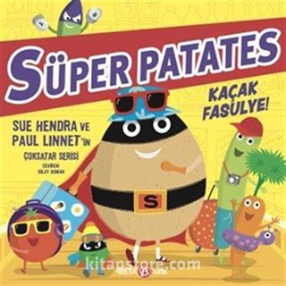 Süper Patates Kaçak Fasulye