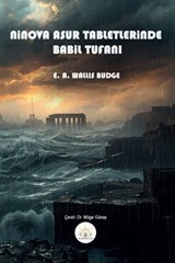 Ninova Asur Tabletlerinde Babil Tufanı