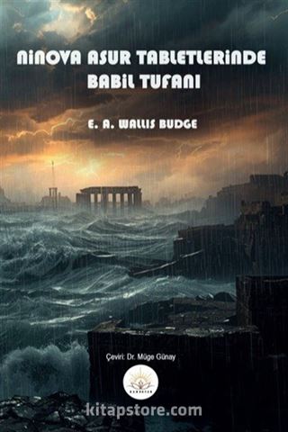 Ninova Asur Tabletlerinde Babil Tufanı