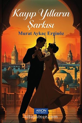 Kayıp Yılların Şarkısı