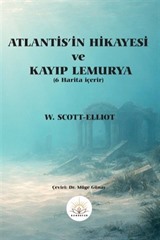 Atlantis'in Hikayesi ve Kayıp Lemurya