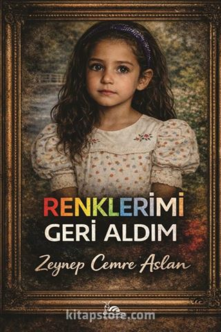 Renklerimi Geri Aldım