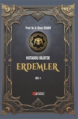 Kutadgu Bilig'de Erdemler Cilt 1