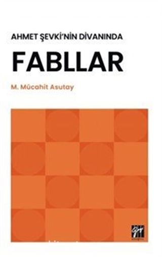Ahmet Şevki'nin Divanında Fabllar