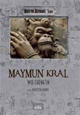 Maymun Kral / Batı'ya Seyahat (1. Cilt)