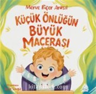 Küçük Önlüğün Büyük Macerası