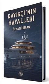 Kayıkçı'nın Hayalleri
