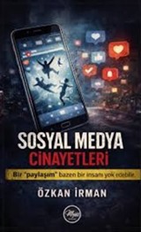 Sosyal Medya Cinayetleri