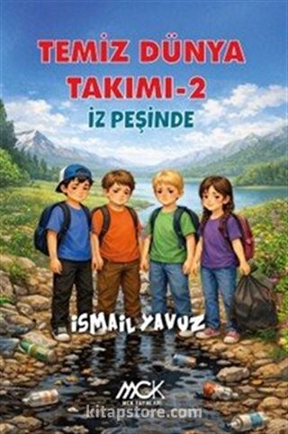 Temiz Dünya Takımı 2 / İz Peşinde