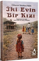 İki Evin Bir Kızı