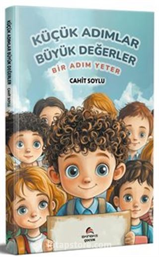 Küçük Adımlar Büyük Değerler