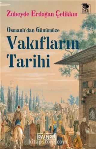 Osmanlı'dan Günümüze Vakıfların Tarihi