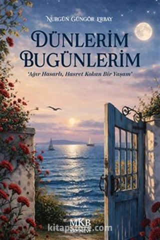 Dünlerim Bugünlerim