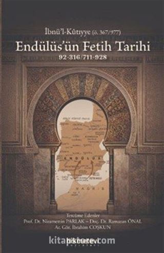 Endülüs'ün Fetih Tarihi 92-316/711-928