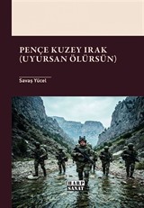Pençe Kuzey Irak (Uyursan Ölürsün)