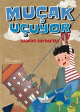 Muçak Uçuyor