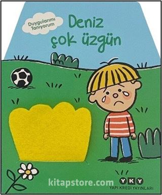 Duygularımı Tanıyorum / Deniz Çok Üzgün