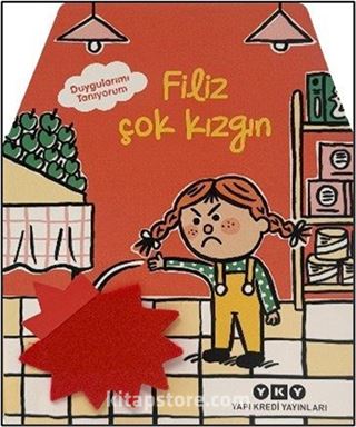 Duygularımı Tanıyorum / Filiz Çok Kızgın