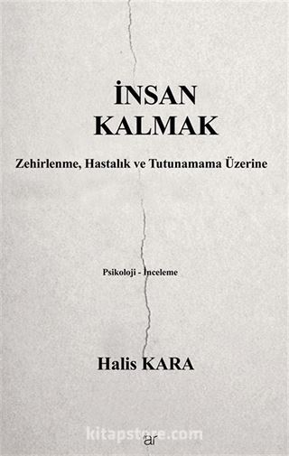 İnsan Kalmak