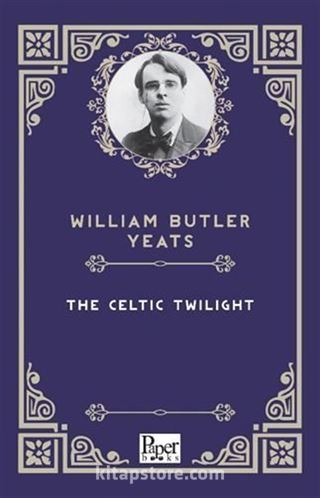 The Celtic Twilight
