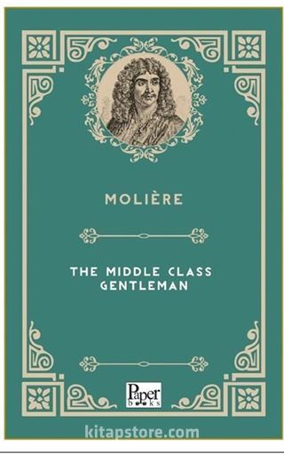 The Middle Class Gentleman