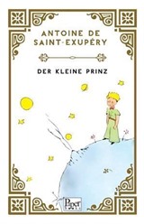 Der Kleine Prinz - Küçük Prens (Almanca)