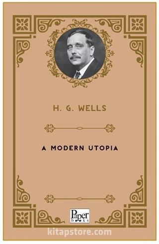 A Modern Utopia