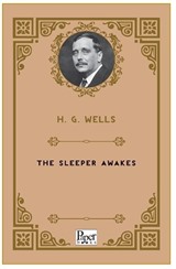 The Sleeper Awakes