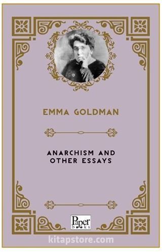Anarchism and Other Essays