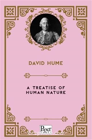 A Treatise of Human Nature