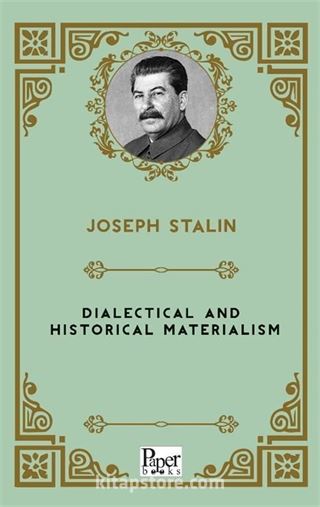 Dialectical and Historical Materialism