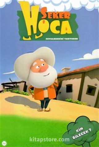 Şeker Hoca / Kim Bilecek