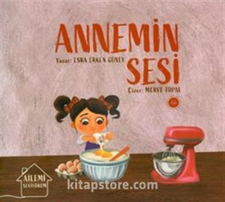 Ailemi Seviyorum Annemin Sesi