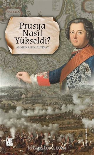 Prusya Nasıl Yükseldi?