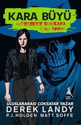 Kara Büyü / Bir Dedektif Kurukafa Çizgi Romanı