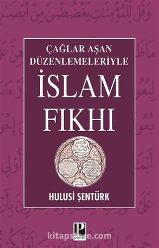 Çağlar Aşan Düzenlemeleriyle İslam Fıkhı