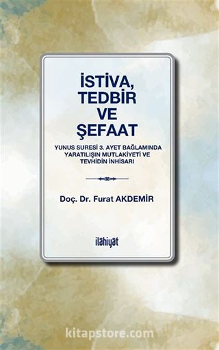 İstiva, Tedbir ve Şefaat