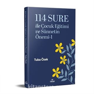 114 Sure ile Çocuk Eğitimi ve Sünnetin Önemi-1