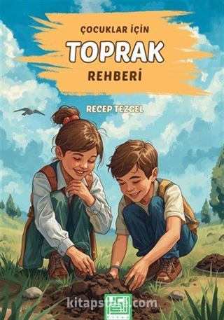 Çocuklar İçin Toprak Rehberi