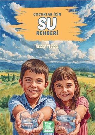 Çocuklar İçin Su Rehberi