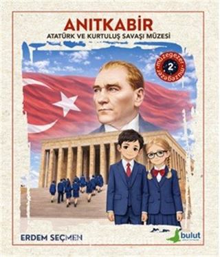 Müzegezer 2 Anıtkabir Atatürk ve Kurtuluş Savaşı Müzesi