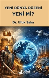 Yeni Dünya Düzeni Yeni mi?