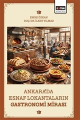 Ankara'da Esnaf Lokantaların Gastronomi Mirası