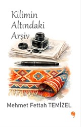Kilimin Altındaki Arşiv